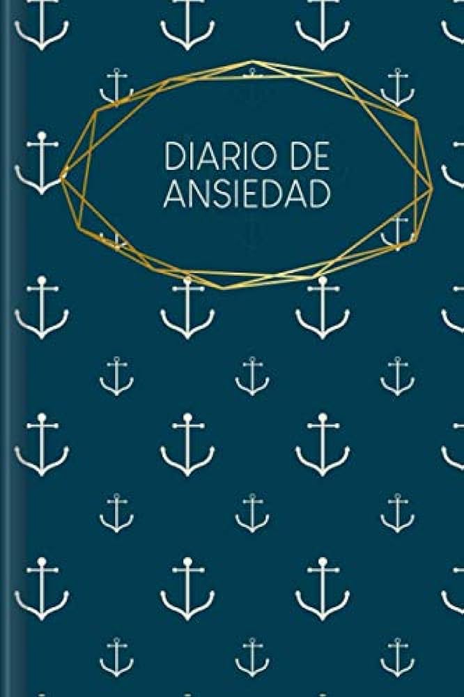 7 indicaciones del diario para la ansiedad: cómo gestionar y superar sus miedos